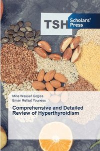 bokomslag Comprehensive and Detailed Review of Hyperthyroidism