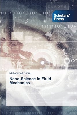 Nano-Science in Fluid Mechanics 1