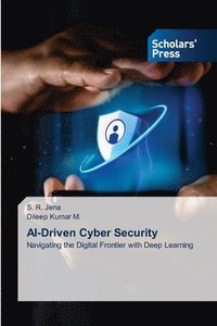 bokomslag AI-Driven Cyber Security