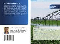 bokomslag Water evaluation and planning tool