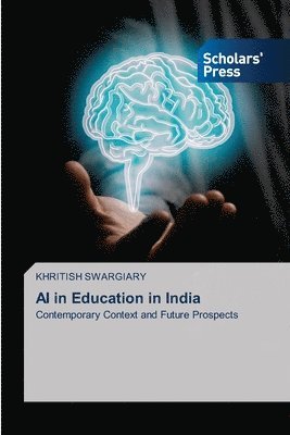 Khritish Swargiary - AI in Education in India, Häftad