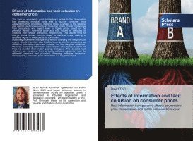 bokomslag Effects of information and tacit collusion on consumer prices