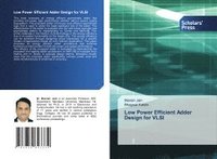 bokomslag Low Power Efficient Adder Design for VLSI
