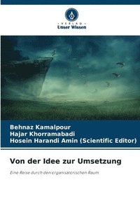 bokomslag Von der Idee zur Umsetzung