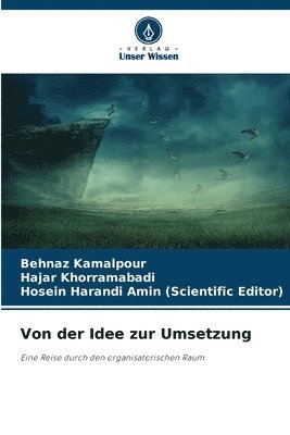 bokomslag Von der Idee zur Umsetzung