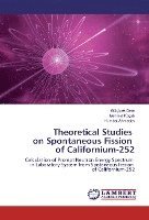 bokomslag Theoretical Studies on Spontaneous Fission of Californium-252