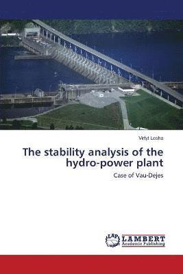 The stability analysis of the hydro-power plant 1