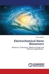 bokomslag Electrochemical Nano Biosensors