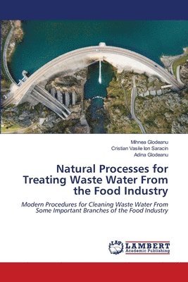 bokomslag Natural Processes for Treating Waste Water From the Food Industry