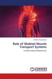 bokomslag Role of Skeletal Muscle Transport Systems