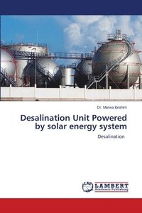 bokomslag Desalination Unit Powered by solar energy system