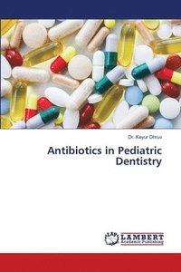 bokomslag Antibiotics in Pediatric Dentistry