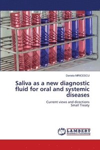 bokomslag Saliva as a new diagnostic fluid for oral and systemic diseases