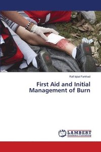bokomslag First Aid and Initial Management of Burn
