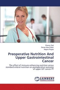 bokomslag Preoperative Nutrition And Upper Gastrointestinal Cancer