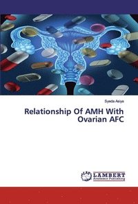 bokomslag Relationship Of AMH With Ovarian AFC