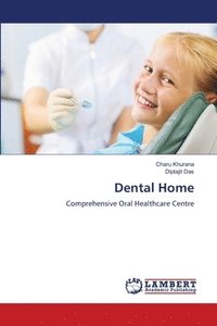 bokomslag Dental Home