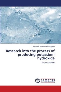 bokomslag Research into the process of producing potassium hydroxide