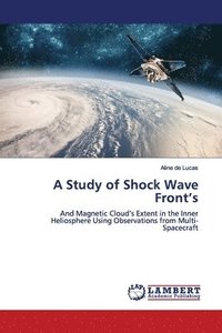 bokomslag A Study of Shock Wave Front's