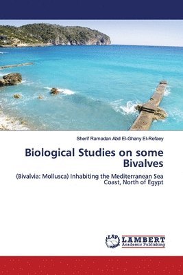 Biological Studies on some Bivalves 1