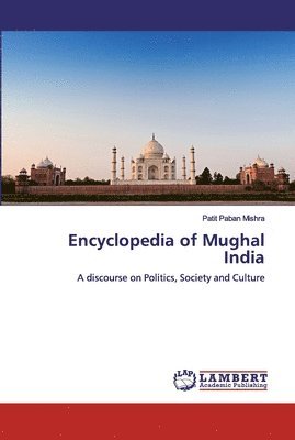 bokomslag Encyclopedia of Mughal India