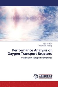 bokomslag Performance Analysis of Oxygen Transport Reactors