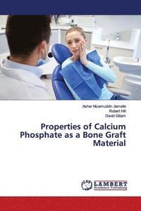 bokomslag Properties of Calcium Phosphate as a Bone Graft Material