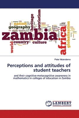 Perceptions and attitudes of student teachers 1