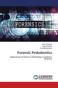 bokomslag Forensic Pedodontics