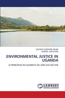 Environmental Justice in Uganda