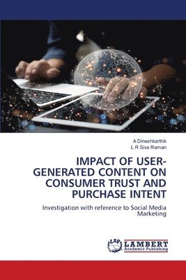 bokomslag Impact of User-Generated Content on Consumer Trust and Purchase Intent