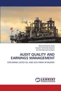 bokomslag Audit Quality and Earnings Management