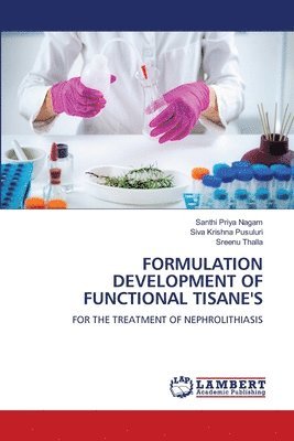 bokomslag Formulation Development of Functional Tisane's