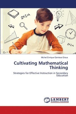 bokomslag Cultivating Mathematical Thinking