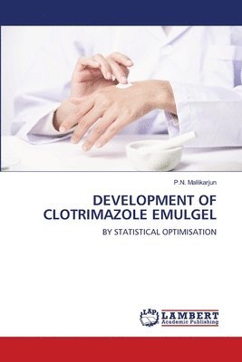 bokomslag Development of Clotrimazole Emulgel