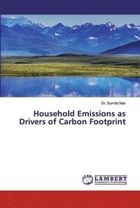 bokomslag Household Emissions as Drivers of Carbon Footprint