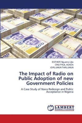 bokomslag The Impact of Radio on Public Adoption of new Government Policies