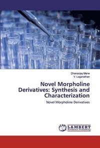bokomslag Novel Morpholine Derivatives