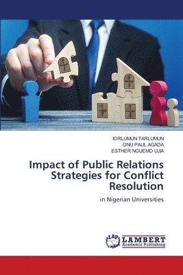 bokomslag Impact of Public Relations Strategies for Conflict Resolution