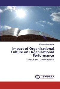 bokomslag Impact of Organizational Culture on Organizational Performance