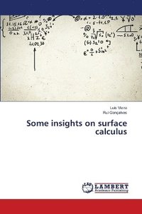 bokomslag Some insights on surface calculus