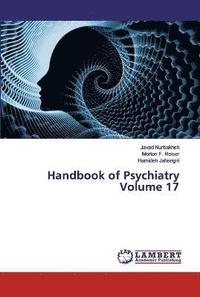 bokomslag Handbook of Psychiatry Volume 17