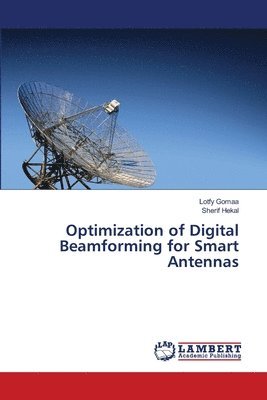 bokomslag Optimization of Digital Beamforming for Smart Antennas