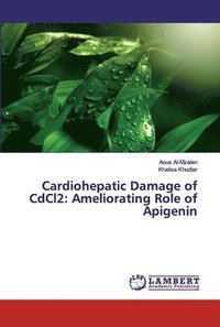 bokomslag Cardiohepatic Damage of CdCl2