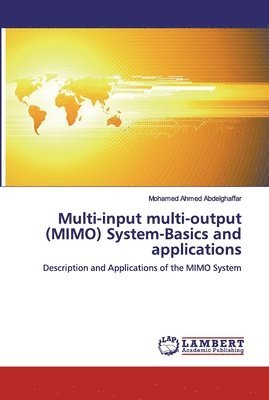 Multi-input multi-output (MIMO) System-Basics and applications 1