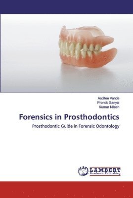 Forensics in Prosthodontics 1
