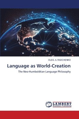 Language as World-Creation 1