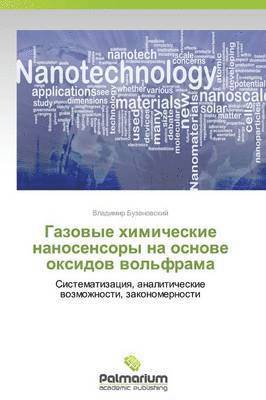 bokomslag Gazovye Khimicheskie Nanosensory Na Osnove Oksidov Vol'frama