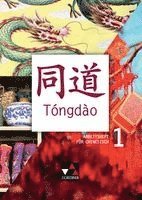 Barbara Guber-Dorsch, Heike Kraemer, Li Shengchao, Sabine Usov, Wu Jiang, Christina Neder, Barbara Guber-Dorsch, Wu Jiang - Tóngdào. Arbeitsheft 1, Häftad