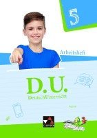 bokomslag D.U. DeutschUnterricht 5. Arbeitsheft Bayern